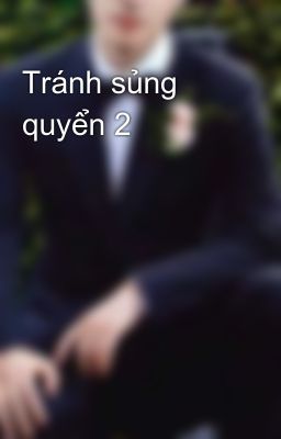 Tránh sủng quyển 2