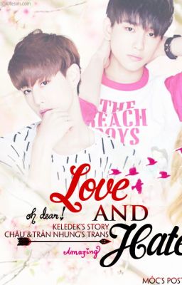 [ Trans-fic ][Long-fic][JinMark] L♥VE HXTE