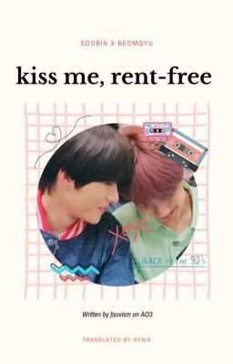 [trans] soogyu | kiss me, rent-free