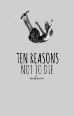 [ Trans ] Ten reason not to die _ RiceLover