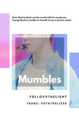 『TRANS | YoonMin/MinGa』 Mumbles