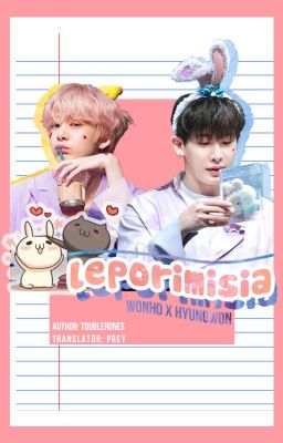 [Transfic][Oneshot | Hyungwonho] leporimisia