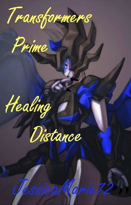 Transformers Prime - Healing Distance