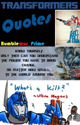 Transformers Quotes!