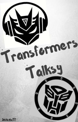 Transformers- Talks