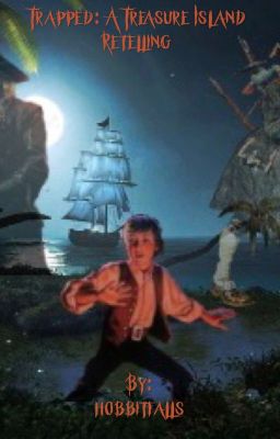 Trapped: A Treasure Island Retelling