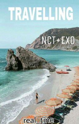 Travelling [NCT+EXO]