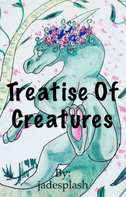 Treatise of Creatures