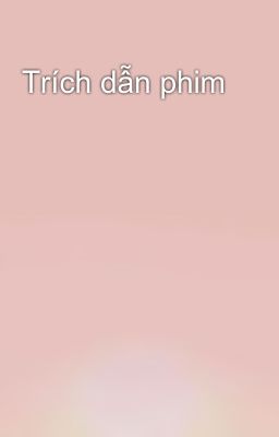 Trích dẫn phim 