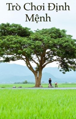 Trò Chơi Định Mệnh