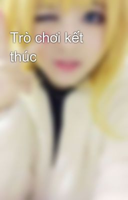 Trò chơi kết thúc 