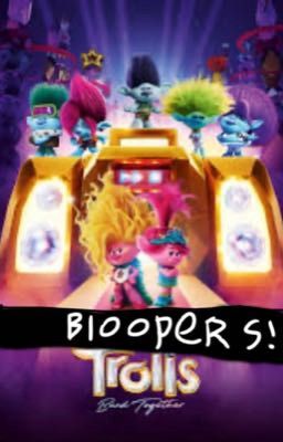 Troll band together bloopers!! 