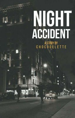 TRS [1] : Night Accident ✅