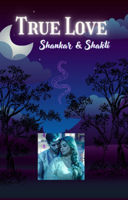 True Love- Shankar & Shakti