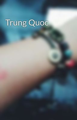 Trung Quoc