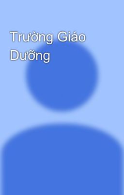 Trường Giáo Dưỡng