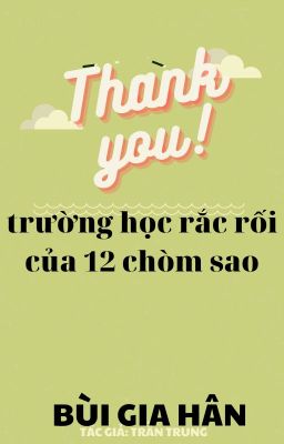 trường học rắc rối của 12 chòm sao