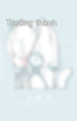 Trưởng thành