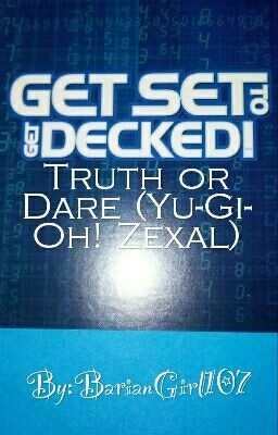 Truth or Dare (Yu-Gi-Oh! Zexal)