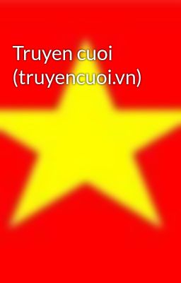 Truyen cuoi (truyencuoi.vn)