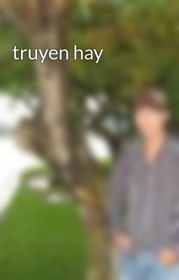 truyen hay