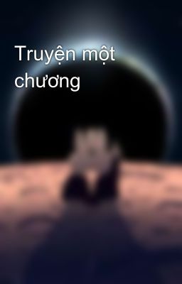 Truyện một chương