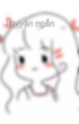 Truyện ngắn 