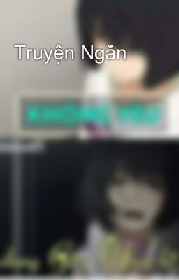 Truyện Ngắn