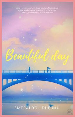 Truyện Ngắn - Beautiful day