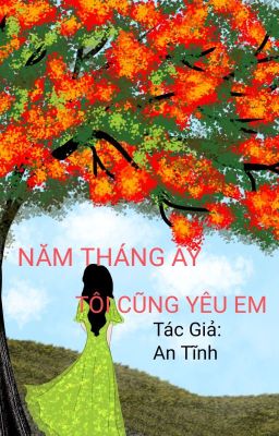 [Truyện ngắn] Có Những Năm Tháng Ấy