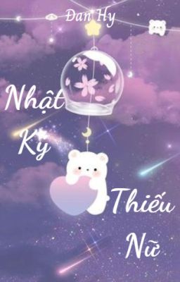 [Truyện ngắn] Nhật Ký Thiếu Nữ