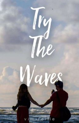 Try The Waves