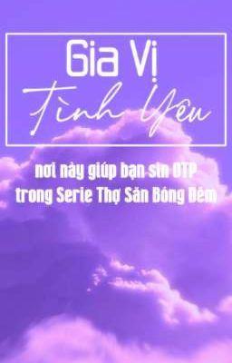 [TSBĐ] Gia Vị Tình yêu