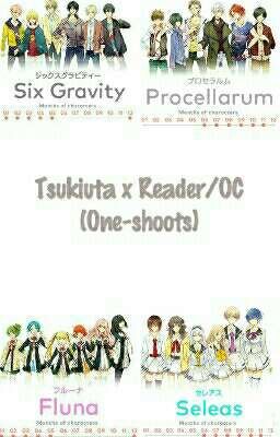 Tsukiuta x Reader/OC {Request Open[✔]}