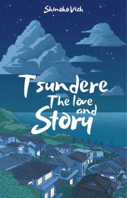Tsundere The Love And Story