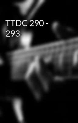 TTDC 290 - 293