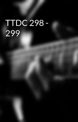 TTDC 298 - 299