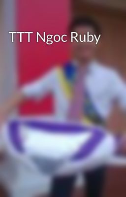 TTT Ngoc Ruby