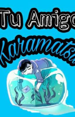 Tu Amigo KARAMATSU 