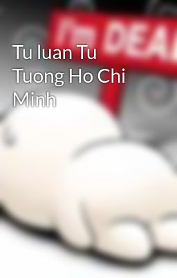 Tu luan Tu Tuong Ho Chi Minh