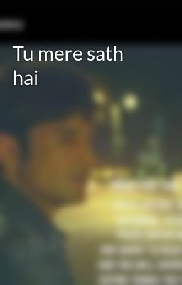 Tu mere sath hai