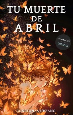 Tu muerte de abril