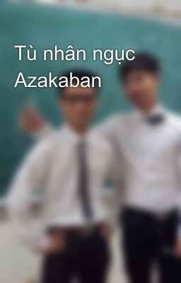 Tù nhân ngục Azakaban