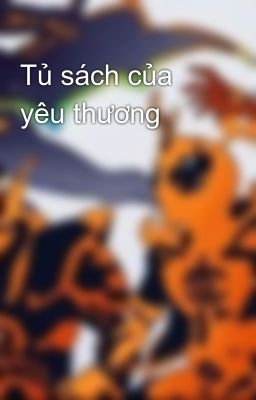 Tủ sách của yêu thương