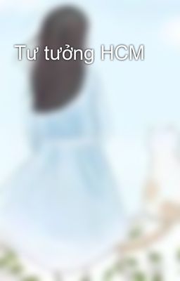 Tư tưởng HCM