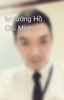 tư tưởng Hồ Chí Minh