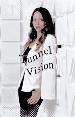 tunnel vision ¹