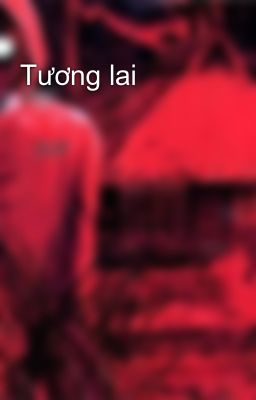 Tương lai