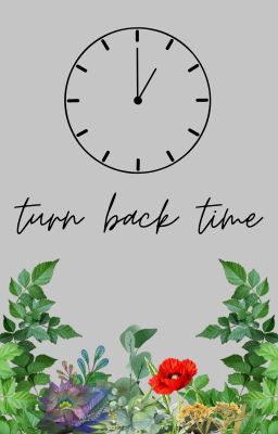 turn back time