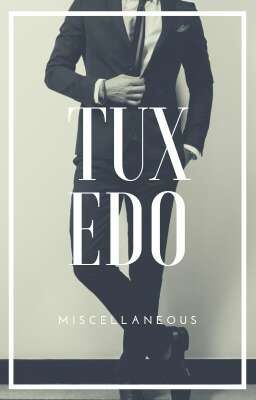 Tuxedo ↔ miscellaneous